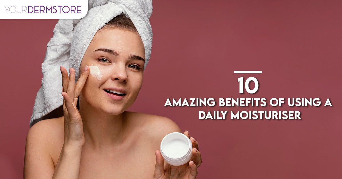 10 Amazing Benefits of Using a Daily Moisturiser – yourdermstore