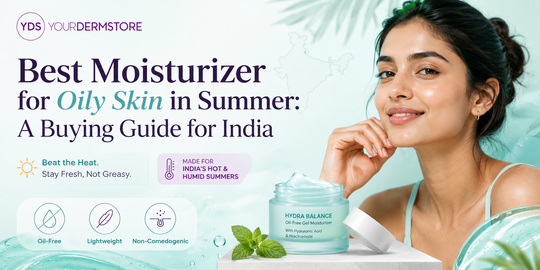 Best Moisturizer for Oily Skin in Summer: A Buying Guide for India