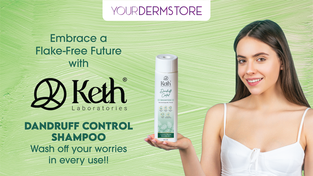 Embrace a Flake-Free Future with Keth Laboratories Dandruff Control Shampoo Wash off your worries in every use!!