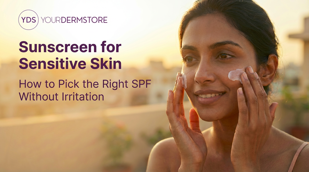 Sunscreen for Sensitive Skin: How to Pick the Right SPF Without Irritation